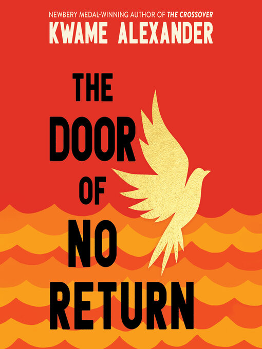 Title details for The Door of No Return by Kwame Alexander - Available